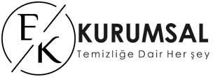 EK Kurumsal | Temizliğe Dair Herşey